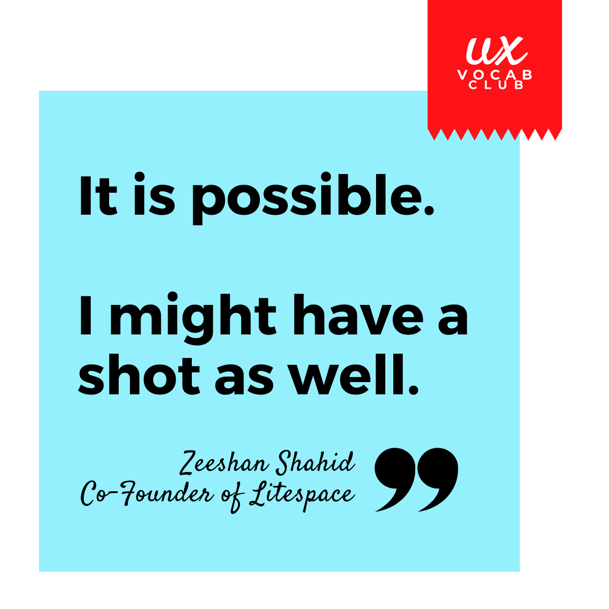Quote from Zeeshan Shahid, Co-Founder of Litespace