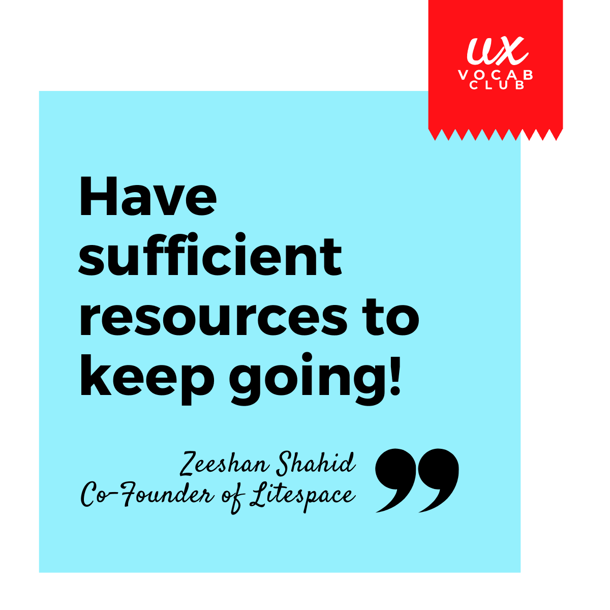 Quote from Zeeshan Shahid, Co-founder of Litespace