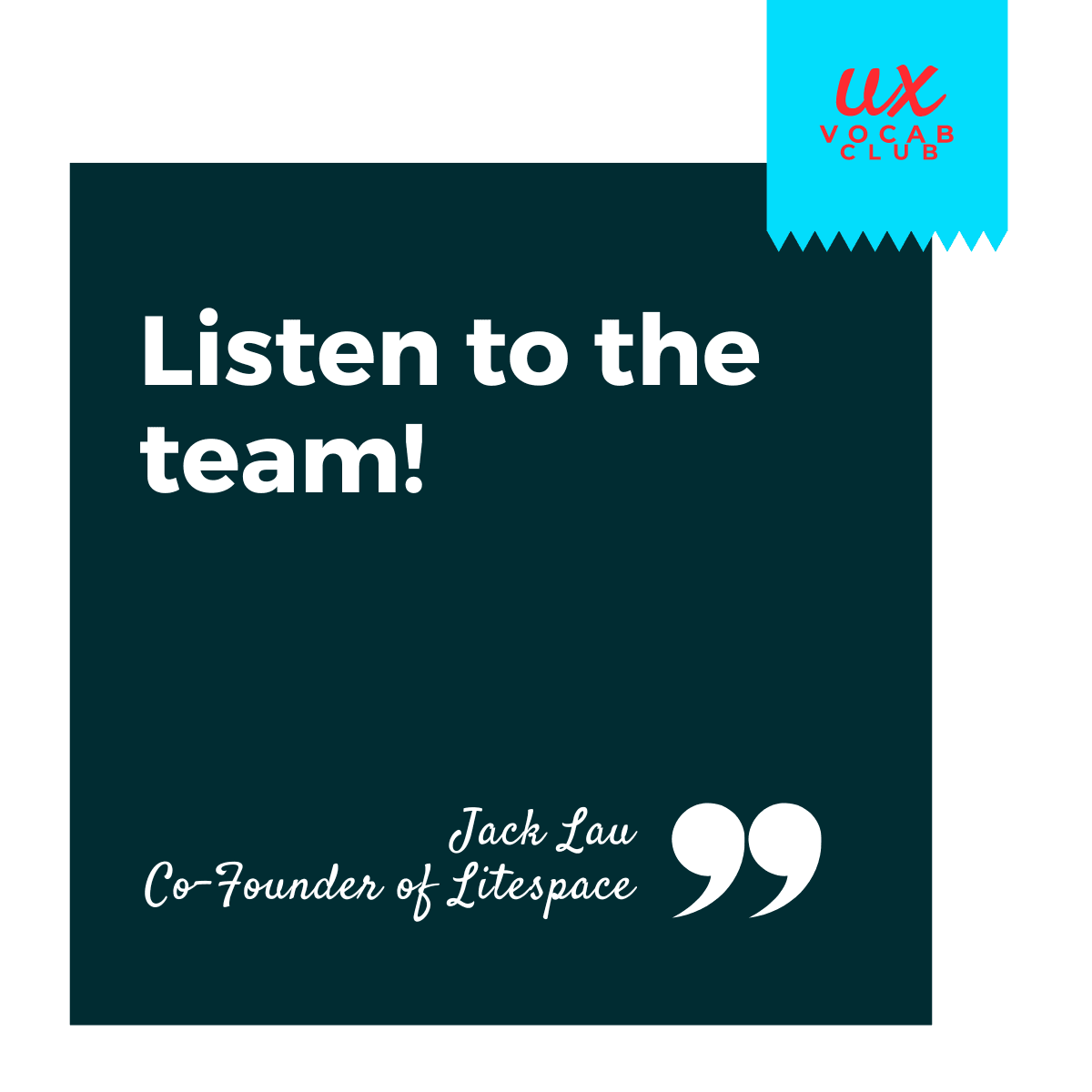 Quote from Jack Lau, Co-founder of Litespace.