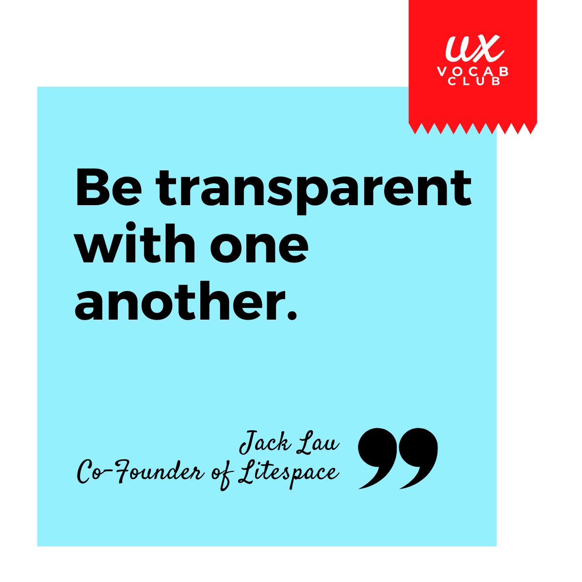Quote from Jack Lau, Co-founder of Litespace